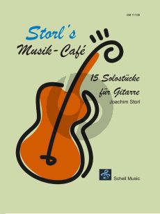 Storl's Musik-Cafe 15 Solostucke Gitarre