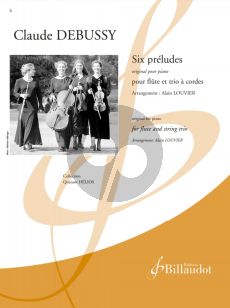 Debussy 6 Preludes Flute and Stringtrio Score - Parts (Arr. Alain Louvier)