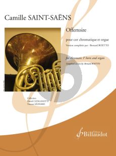 Saint Saens Offertoire for Chromatic F Horn and Piano (Completed version by: Bernard Boetto)