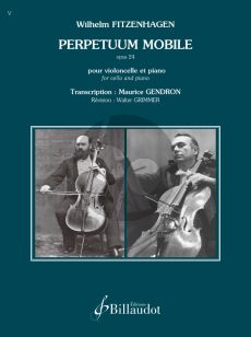 Fitzenhagen Perpetuum mobile Op.24 for Cello and Piano (Transcription: Maurice Gendron / revision: Walter Grimmer)