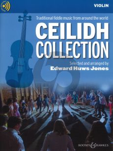 The Ceilidh Collection Violin Solopart with CD (Traditional Fiddle Tunes from England-Ireland-Scotland) (with optional easy violin and guitar)