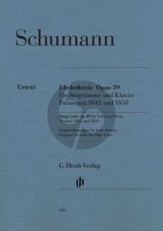 Schumann Liederkreis Op.39 nach Eichendorff, Fassungen 1842 und 1850 Originaltonarten fur Hohe Stimme und Klavier (eidted by Kazuko Ozawa) (Henle-Urtext)