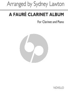 A Faure Clarinet Album for Clarinet and Piano