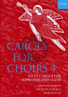 Album Carols for Choirs Vol.4 for SSAA (compiled and edited by David Willcocks and John Rutter)