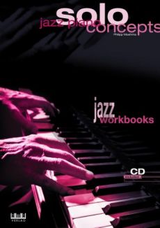 Moehrke Jazz Piano Solo Concepts (Jazz Workbooks) (Bk-Cd (english)