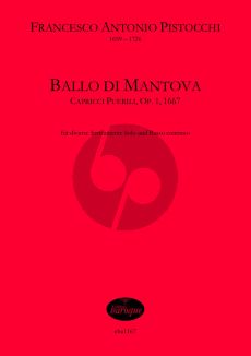 Pistocchi Ballo di Mantova Op.1 für Violine (Blockflöte oder andere Melodieinstrumente) und Bc Partitur und Stimme (Bc ausgesetzt)