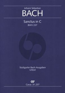 Bach Sanctus in C BWV 237 SATB und Orchester (Partitur) (Ulrich Leisinger)
