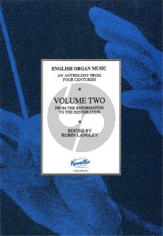 Anthology of English Organ Music Vol.2 (from the reformation to the restoration) (edited by Robin Langley)