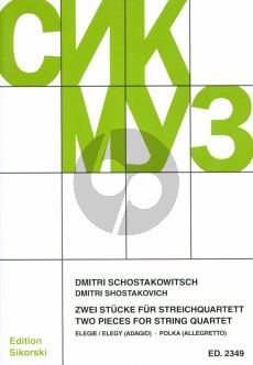 Shostakovich 2 Stucke - Elegie (Adagio) und Polka (Allegretto) Op.36 Streichquartett (Partitur und Stimmen)