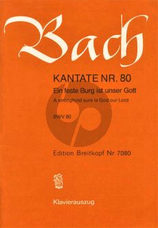 Bach Kantate BWV 80 - Ein feste Burg ist unser Gott (A stronghold sure is God our Lord) Klavierauszug (dt./engl.)