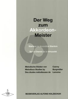 Holzschuh Der Weg zum Akkordeon Meister Vol.5 (Melodische Etüden von Czerny, Burgmüller, Lemoine, Heller)