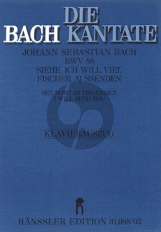 Bach Kantate BWV 88 Siehe, ich will viel Fischer aussenden KA