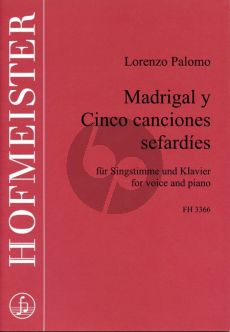 Palomo Madrigal y 5 Canciones Sefardies Gesang und Klavier