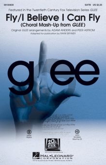 Fly/I Believe I Can Fly (from Glee) SATB-Piano