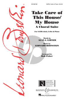 Bernstein Take care of this house/My home SATB-Cello-Piano (arr. Rob Fisher)