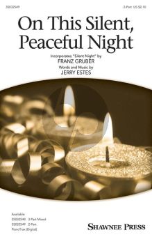 Estes On this Silent, Peaceful Night 2-Part Choir