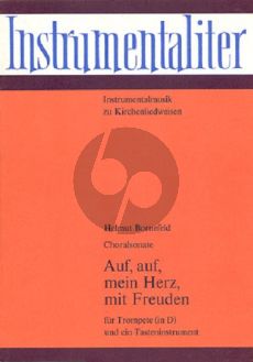 Bornefeld Auf, Auf mein Herz Choralsonate (BoWV 75, 1964 ) Trompete (in D) und ein Tasteninstrument