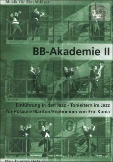 BB-Akademie 2 Die Blechblaserakademie Einfuhrung in den Jazz-Tonleitern im Jazz