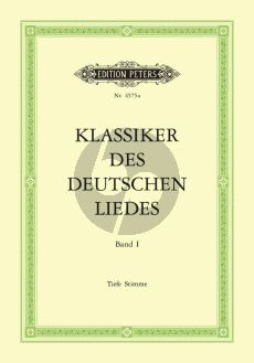 Klassiker des Deutschen Liedes Vol.1 Tiefe Stimme (Meisterlieder des 17 - 19 Jahrhundert) (Hans-Joachim Moser)