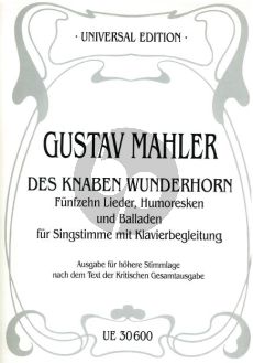 Mahler 15 Lieder-Humoresken und Balladen aus des Knaben Wunderhorn Höhere Stimmlage