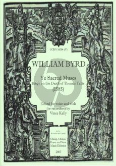 Byrd Ye Sacred Muses (1585) for 5 Voices ATTTB or Instruments Score and Partsts (Elegy on the Death of Thomas Tallis)