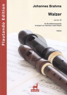 Brahms Walzer aus Op.39 4 Blockflöten (SATB) (Part./Stimmen) (arr. H.J. Wilbert)