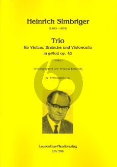 Simbriger Trio für Violine, Bratsche und Violoncello in g-Moll, op. 45 (1941)