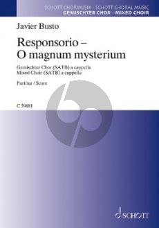 Busto Responsorio - O magnum mysterium SATB (lat.)