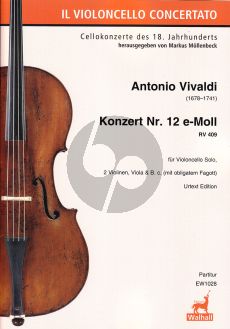 Vivaldi Konzert e-moll RV 409 Violoncello Solo, 2 Violinen, Viola und Bc (mit Fagott obl.) Partitur (herausgegeben von Markus Möllenbeck)