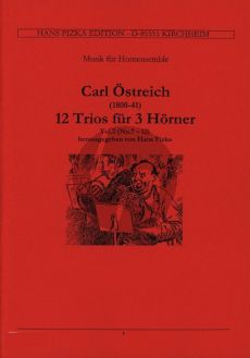 Oestreich 12 Trios Vol.2 (No.7-12) fur 3 Horner Partitur und Stimmen