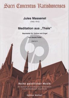 Meditation aus „Thais“  for Violin and organ
