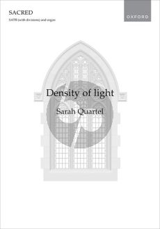 Quartel Density of light SATB (div.) with Organ