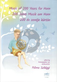 Album Music of 200 Years for Horn for Horn and Piano (Edited by Palma Szilagy)