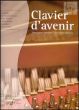 Clavier d'Avenir pour Jeunes Pianistes (Collection Brigitte Bouthinon-Dumas)