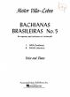 Bachianas Brasileiras No.5 (Aria-Danse)
