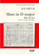 Dvorak Mass D-major Op.86 SATB soli-SATB-Orch.[Organ Vocal Score (lat.) (edited by Michael Pilkington)