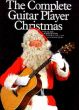 The Complete Guitar Player - Christmas Songbook