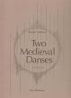 2 Medieval Dances