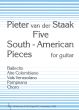 Staak 5 South-American Pieces for Guitar
