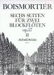 6 Suiten Op.17 Vol.2 No.4 - 6 fur 2 Altblockfloten
