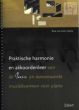 Praktische Harmonie en Akkoordenleer van de Jazz en aanverwante muziekvormen voor Piano