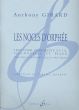 Girard Les Noces d'Orphee Clarinette [A]-Violoncelle et Piano (Part./Parties)