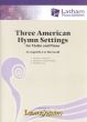 3 American Hymn Settings Violin-Piano (arr. Lee Burwold)