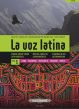 La Voz Latina - Choral Music from Latin America Vol.1 Cuba, Colombia, Venezuela, Ecuador, Brazil SATB