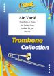 Pryor Air Varie Trombone (Bass and Treble Clef) and Piano (Arranged by Bertrand Moren)