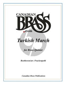 Beethoven Turkish March for Brass Quintet Score and Parts (arr. Arthur R. Frackenpohl)