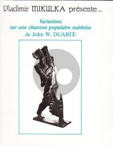 Duarte Variations sur chanson populaire suèdoise Op. 84 3 Guitares