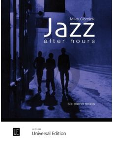 Cornick Jazz after Hours (6 Piano Solos)