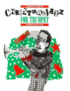 Rae Christmas Jazz for Trumpet for Young Players (grade 3 - 4)