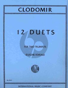 Clodomir 12 Duets for 2 Trumpets (edited by Eugene Foveau)